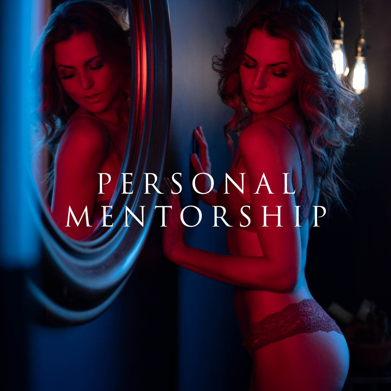 Personal Mentorship